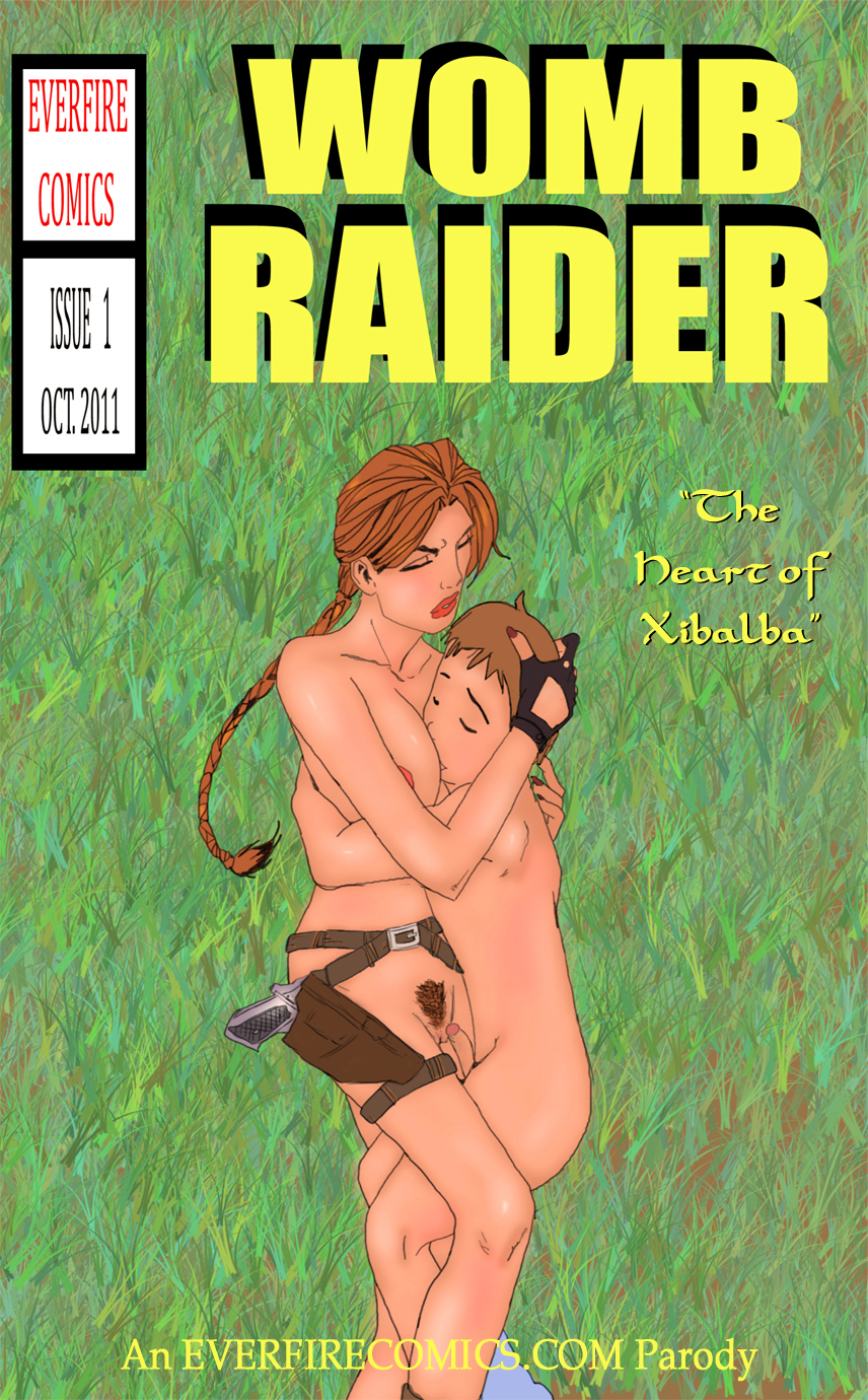 SureFap xxx porno Tomb Raider - [Everfire] - Womb Raider Issue 1 - The Heart Of Xibalba