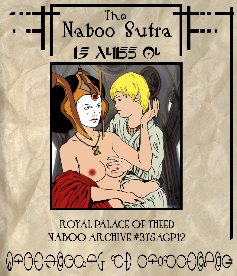 SureFap xxx porno Star Wars - [Everfire] - The Naboo Sutra