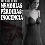 The Last of Us - [Vaurra] - Forgotten Memories: Innocence