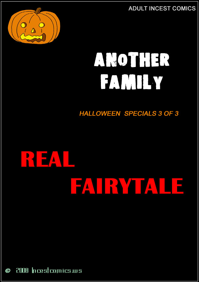 SureFap xxx porno The Iron Giant - [IncestComics] - Another Fam #13.3 - Halloween Specials 3 of 3 - Real Fairytale