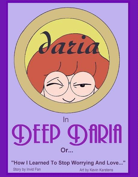 SureFap xxx porno Daria - [Kevin Karstens] - Daria in Deep Daria Or... How I learned To Stop Worrying And Love