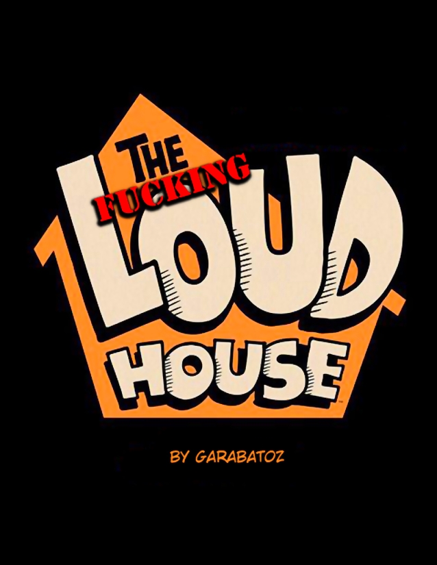 SureFap xxx porno The Loud House - [Garabatoz] - The Fucking Loud House